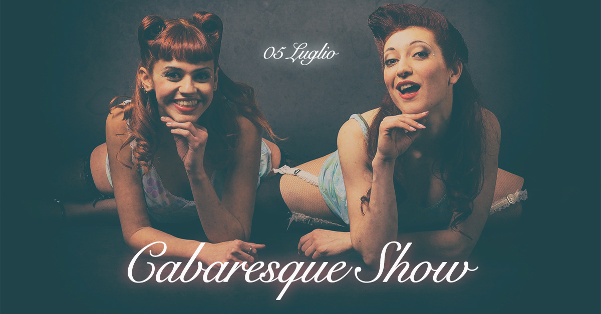 burlesque-05 luglio